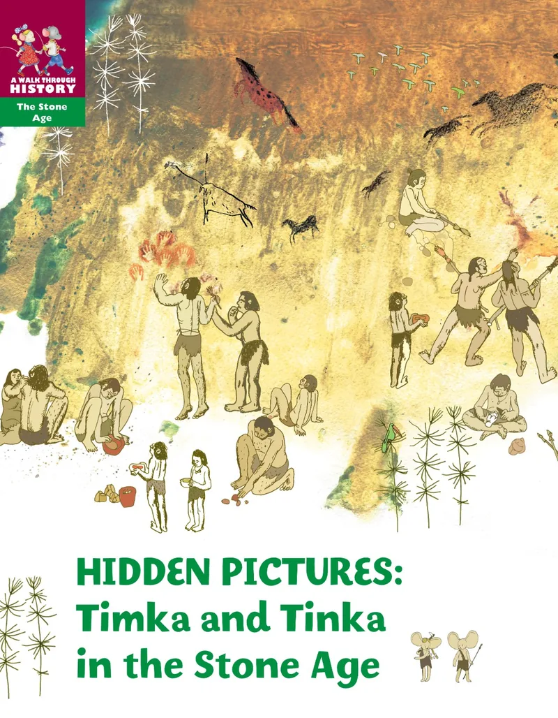 Hidden Pictures: Timka and Tinka in the Stone Age